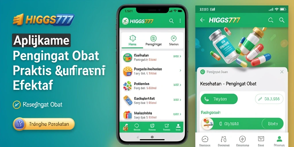 Tampilan antarmuka aplikasi Pengingat Obat HIGGS777 yang user-friendly.